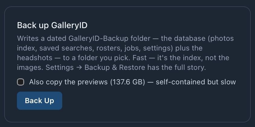 Back up GalleryID, with Also copy the previews and Back Up