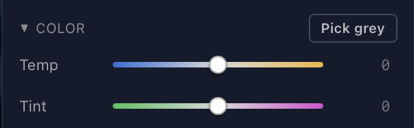 Color: Temp and Tint, with Pick grey