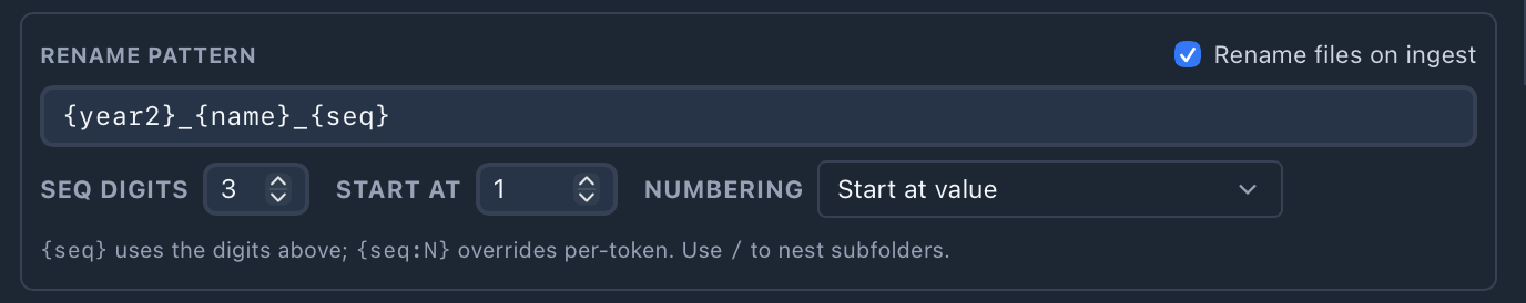 The Rename pattern block: {year2}_{name}_{seq} with Seq digits 3, Start at 1 and Numbering set to Start at value