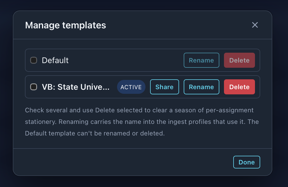 The Manage templates dialog: Default, and a VB: State University template marked Active with Share, Rename and Delete