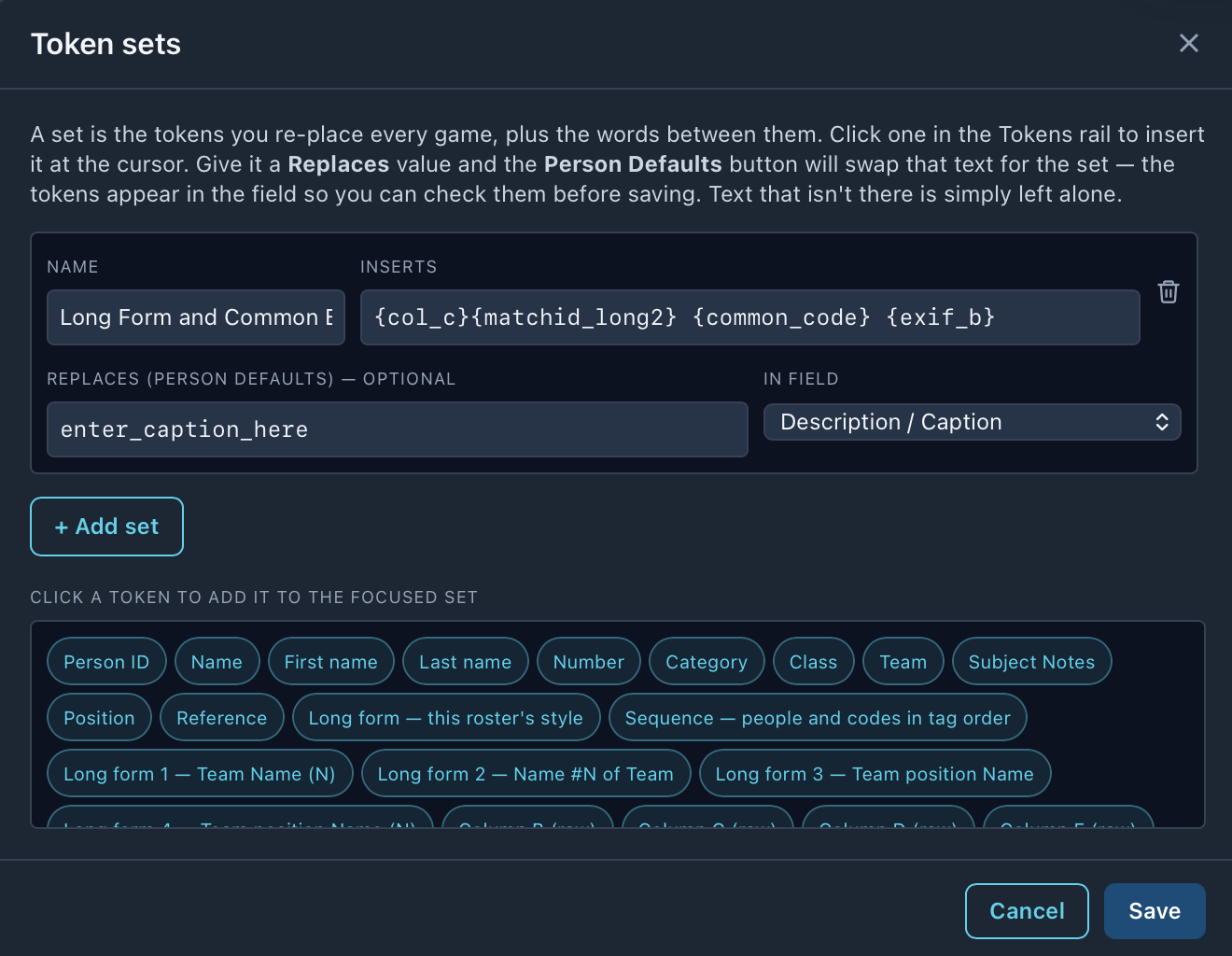 The Token sets dialog: a set named Long Form and Common B, its tokens, a Replaces value of enter_caption_here in the Description / Caption field, and the token chips below