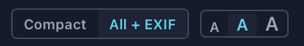 Compact and All + EXIF, the three text sizes, and the field count