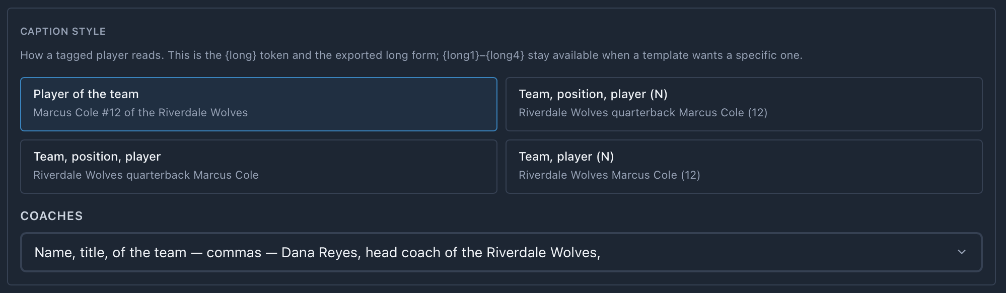 Caption style: Player of the team, Team position player (N), Team position player, Team player (N), and the Coaches wording